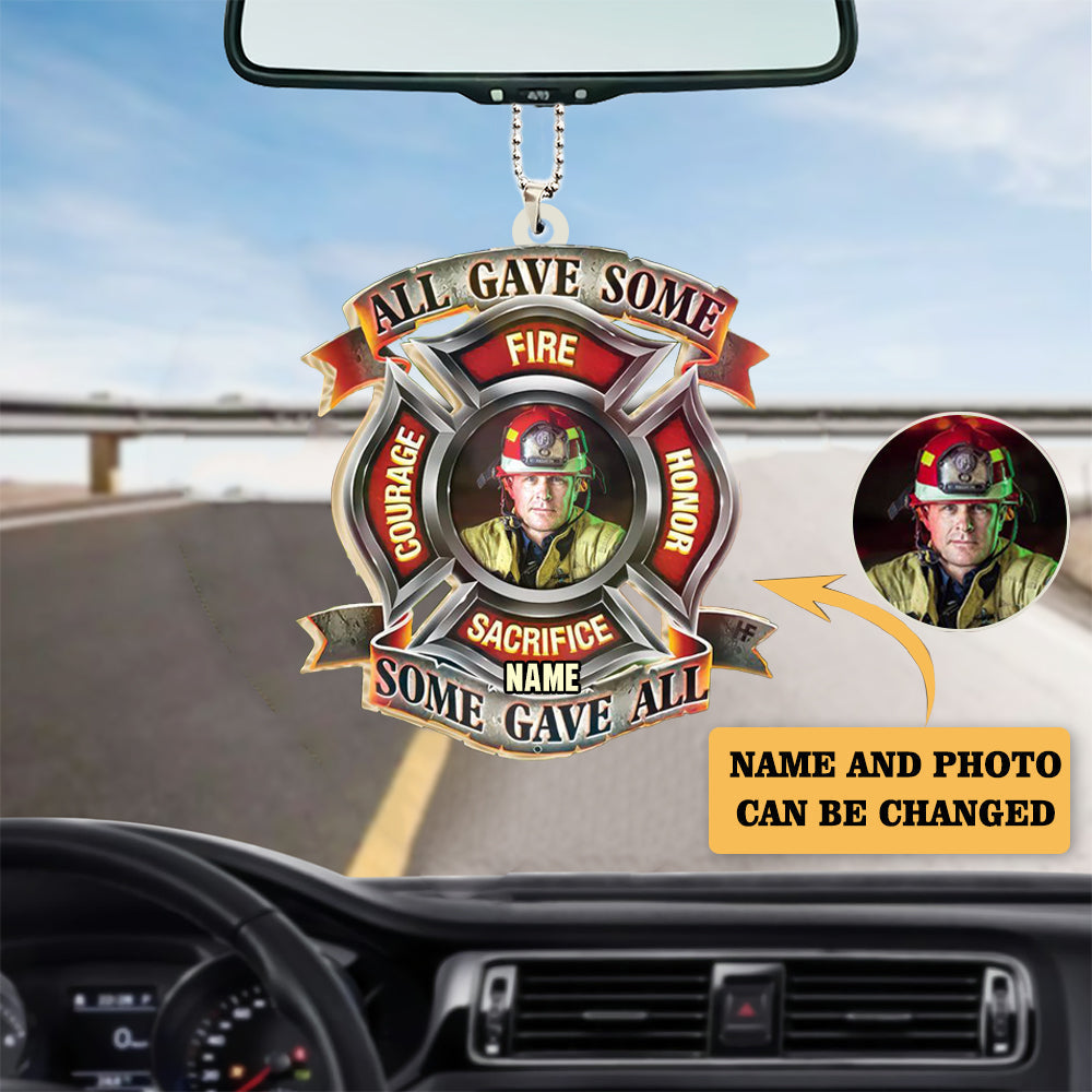 Firefighter Car Hanging Ornament Gifts, All Gave Some Some Gave All Fire Custom Firefighter Ornament For Car OO0122