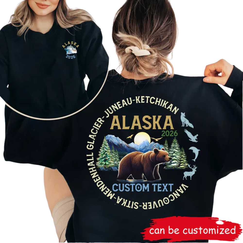 Personalized Alaska Cruise Sweatshirt With Destination, Custom Alaska Trip Sweatshirts 2D0900