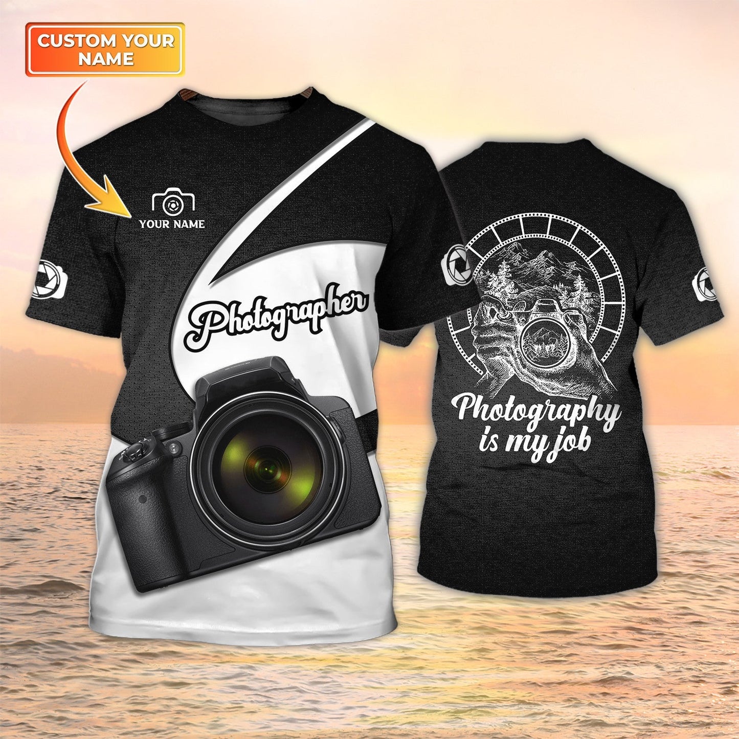 Photography T Shirt 3D Camera Shirt Photography Is My Job Gift for Photographers TO2210