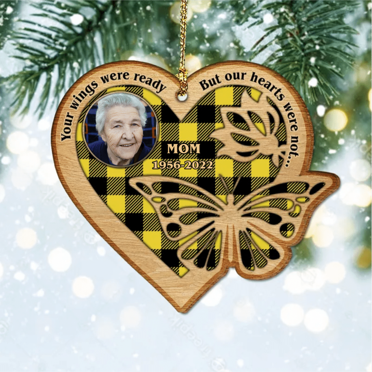 Memorial Personalized Wood Ornament, Your Wings Were Ready But Our Hearts Were Not OO2936