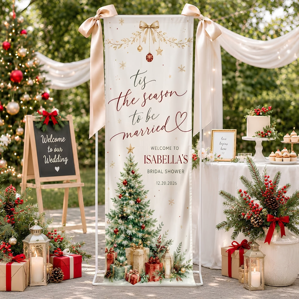 Tis The Season To Be Married Custom Bridal Shower Linen Welcome Banner, Custom Christmas Bridal Shower Party Welcome Sign WD0970