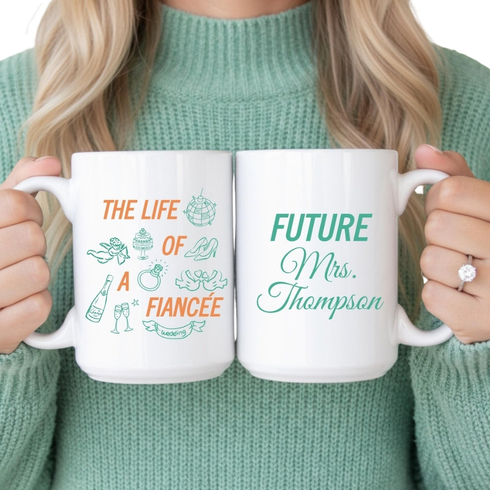 Future Mrs The Life Of A Fiancée Custom Wedding Mug For Bride, Custom Engagement Mug WD0441