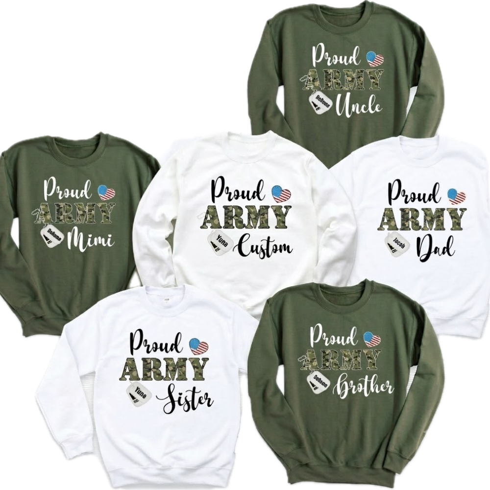 Custom Proud Army Family Sweatshirts Matching, Custom Family Military Sweatshirts ET1335