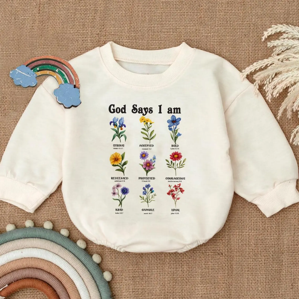 God Says I Am Bible Verse Baby Floral Romper Sweatshirt, Christian Baby Romper Sweatshirt BB0105