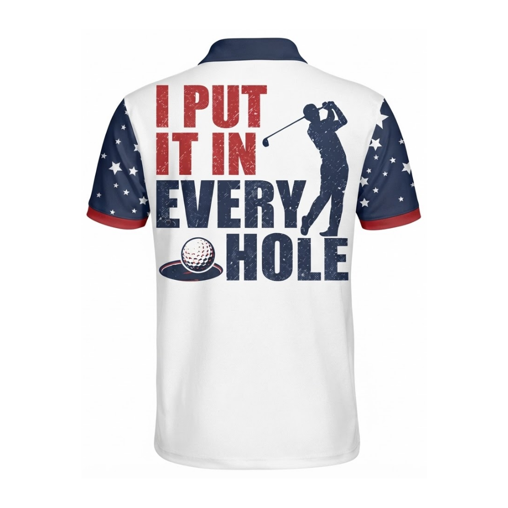 Men's I Put It In Every Hole Golf Polo Shirt USA Flag, Funny Golf Shirt Men GE0599