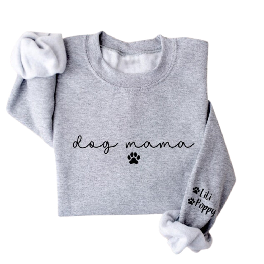 Custom Dog Mama Sweatshirt, Custom Dog Mom Sweatshirt 2D0382