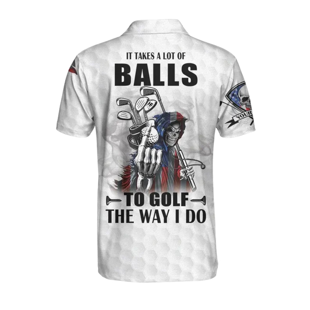 It Take A Lot Of Balls To Golf The Way I Do Custom USA Flag Skull Golf Polo Shirt For Men, Custom Patriotic Skull Golf Shirts GE0321