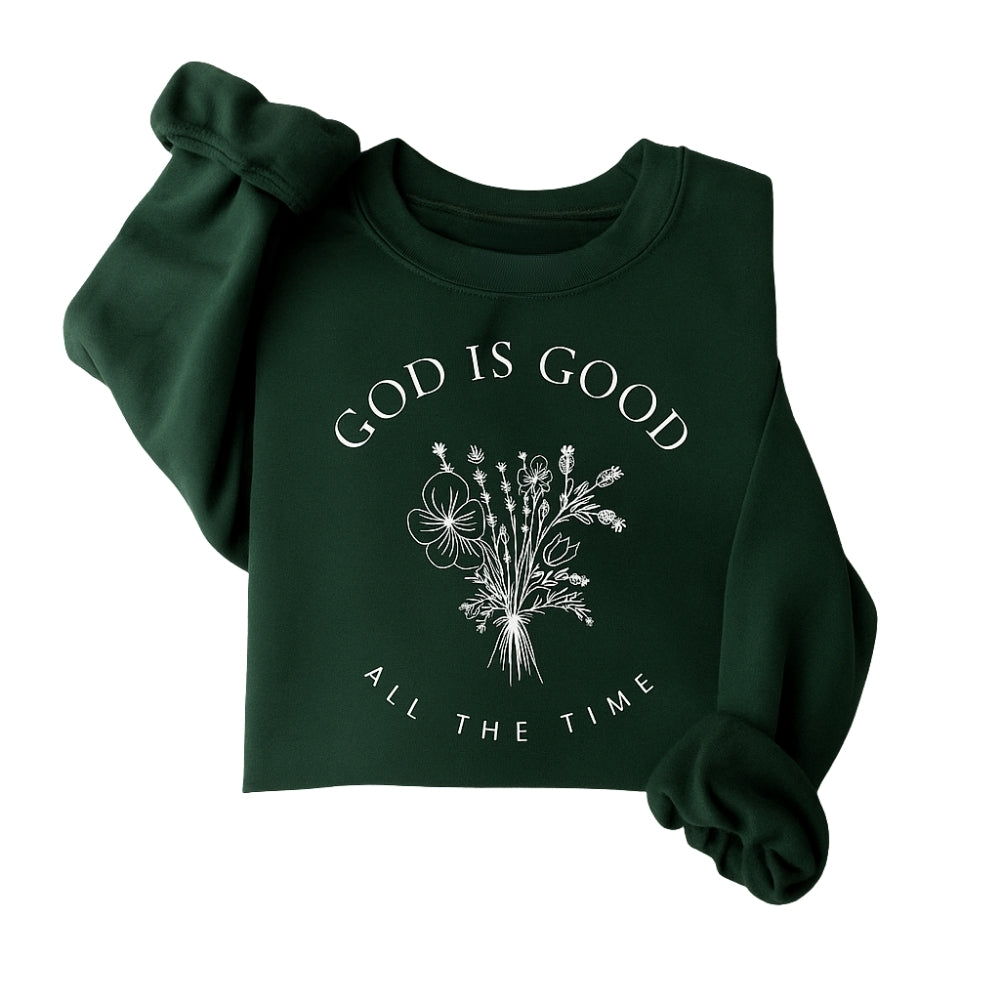 God Is Good All The Time Wildflowers Sweatshirt, Wildflowers Christian Sweatshirt 2D0284