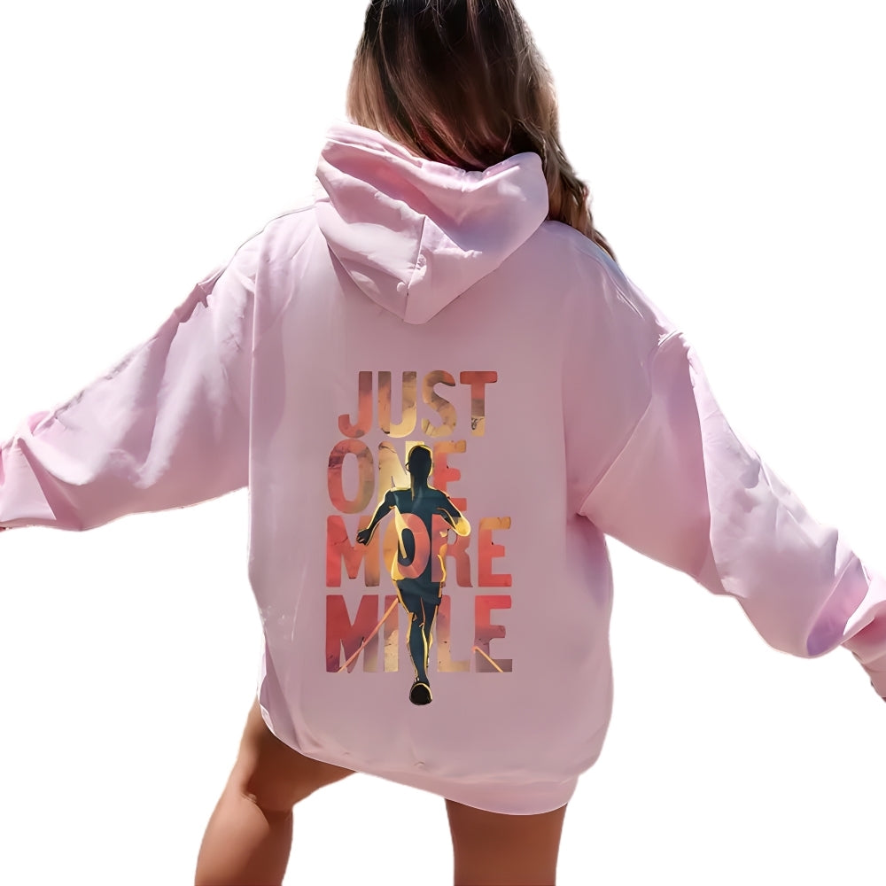 Just One More Mile Hoodie For Women, Running Hoodie 2D0729