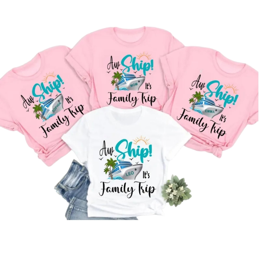 Aw Ship It's A Family Trip Custom Matching Cruise T Shirts For Family, Personalized Cruise Trip Family Shirts ET0297