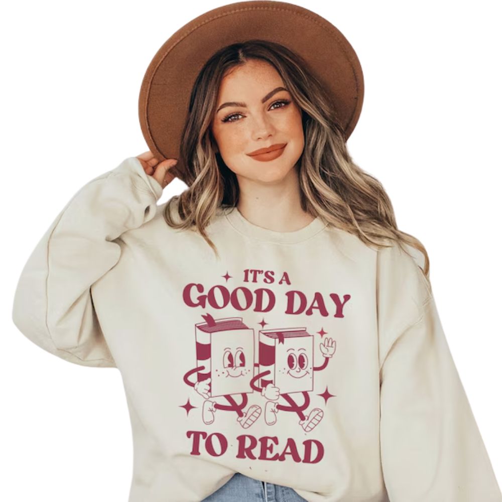 It's A Good Day To Read Book Sweatshirt, Funny Reading Book Lover Sweatshirt 2D0065
