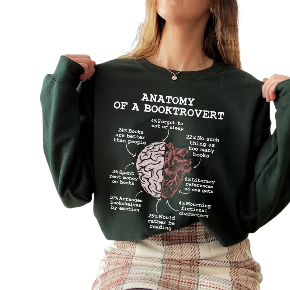 Anatomy Of A Booktrovert Sweatshirt, Funny Reading Book Lover Sweatshirt, Funny Bookworm Sweatshirt 2D0081