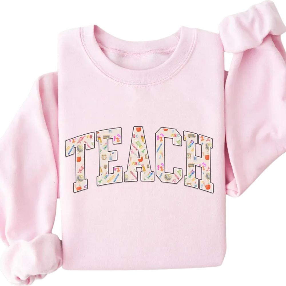 Cute Teacher Sweatshirts Womens, Teacher Sweatshirt 2D0172