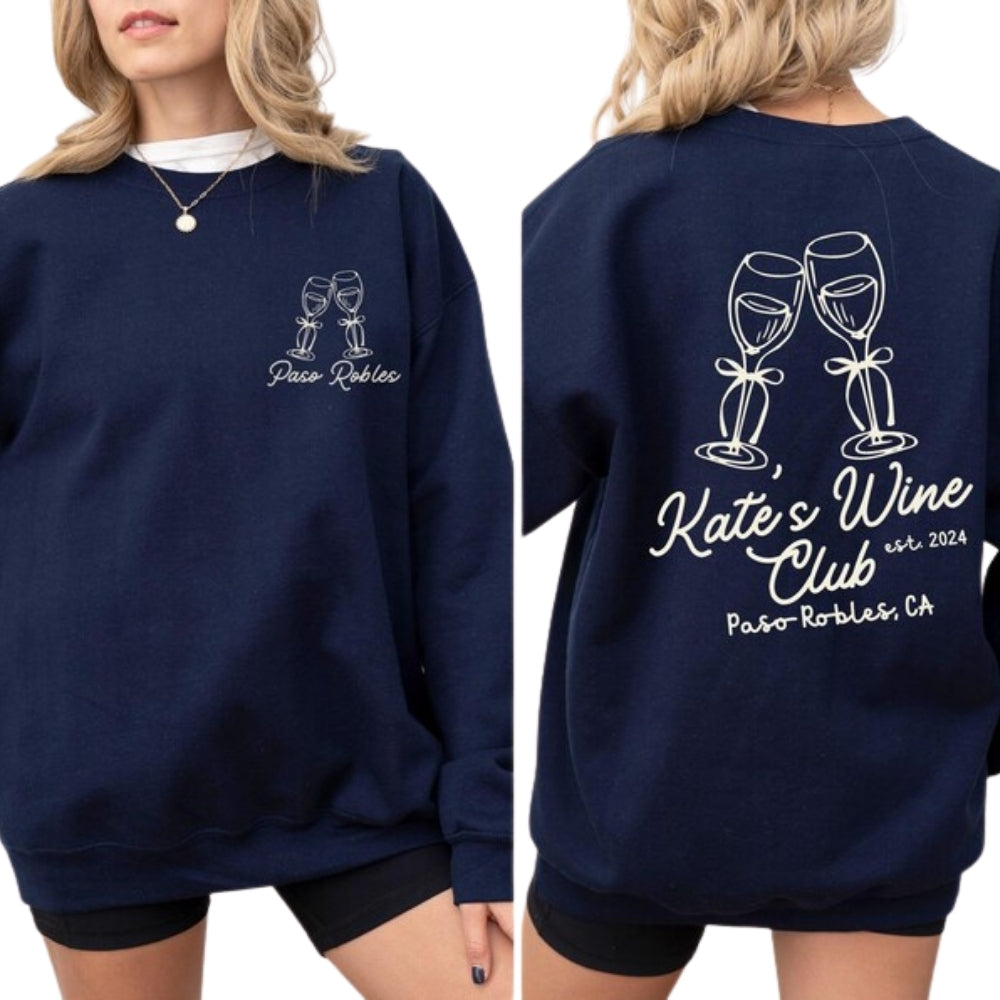 Custom Wine Club Bachelorette Sweatshirts, Custom Bachelorette Party Sweatshirts 2D0218