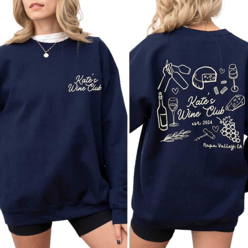 Custom Wine Club Bachelorette Party Sweatshirts, Custom Bachelorette Sweatshirts 2D0219