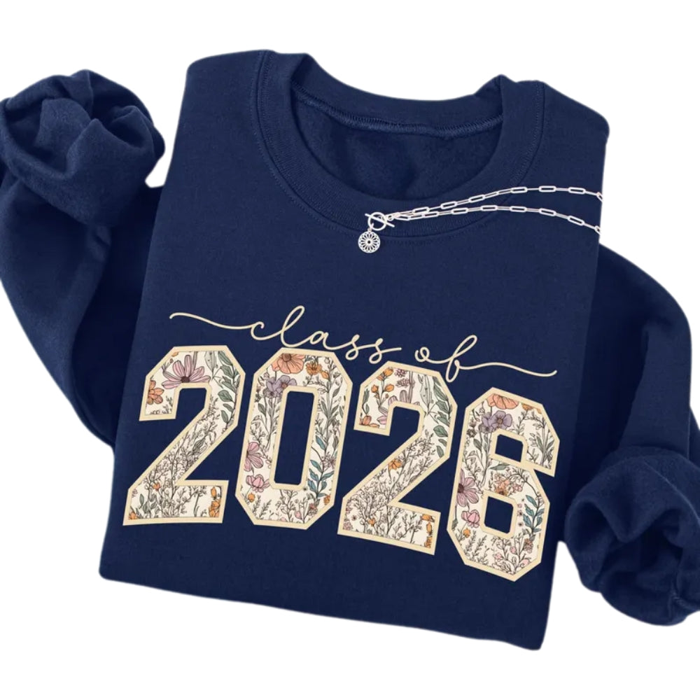 Floral Senior Class of 2026 Sweatshirt, Women's Graduation Sweatshirt 2D0369