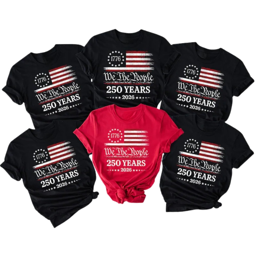 We The People 250 Year American Flag Matching Family T Shirt, Matching Family 4th Of July Shirts ET0734