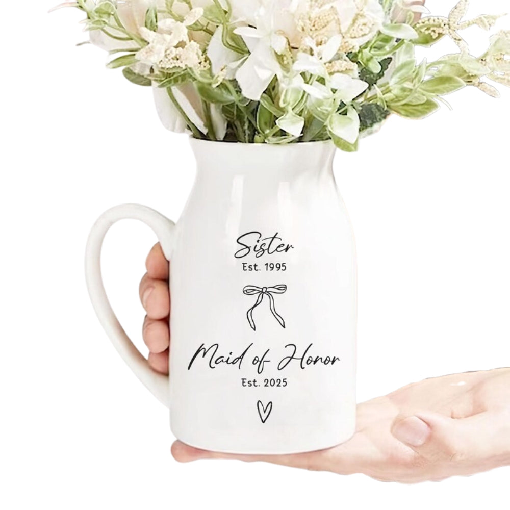 Custom Sister Maid Of Honor Flower Vase, Custom Sister Bridesmaid Flower Vase WD0012