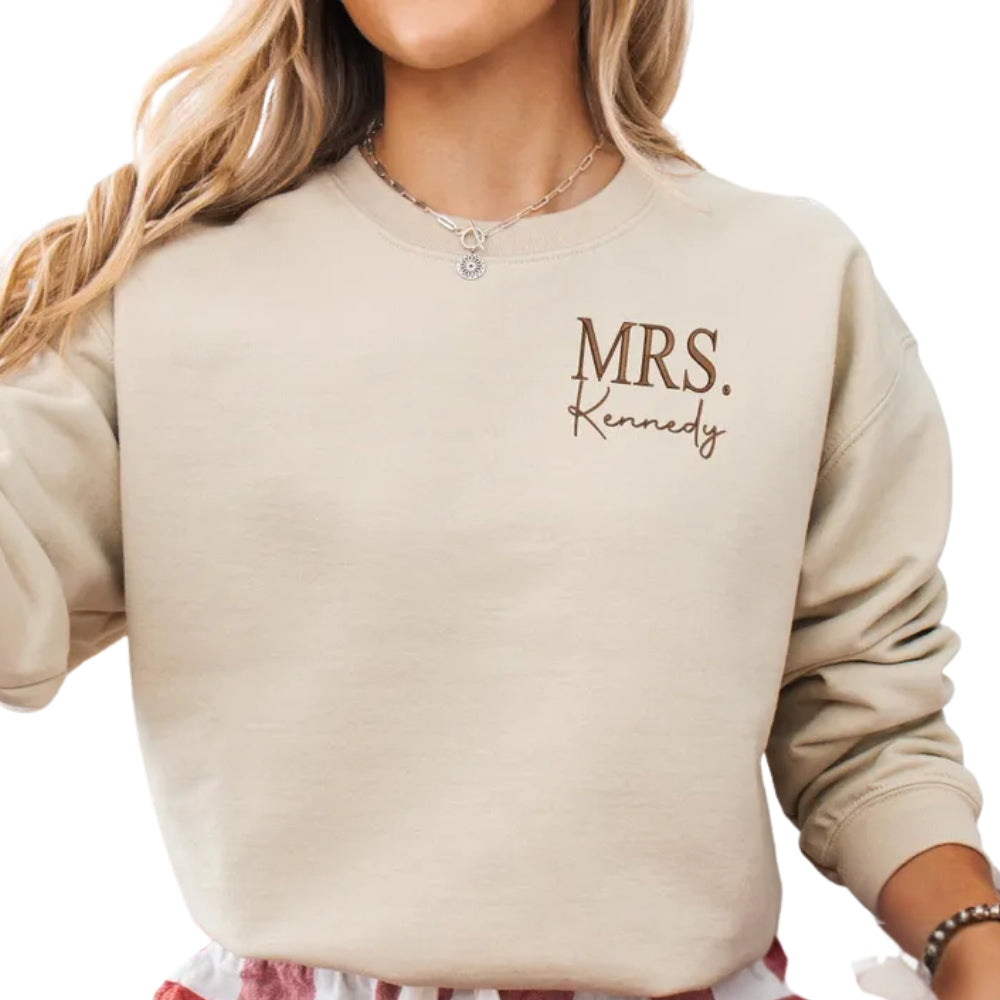 Custom Mrs. Embroidered Sweatshirt, Custom Future Mrs Sweatshirt 2D0407