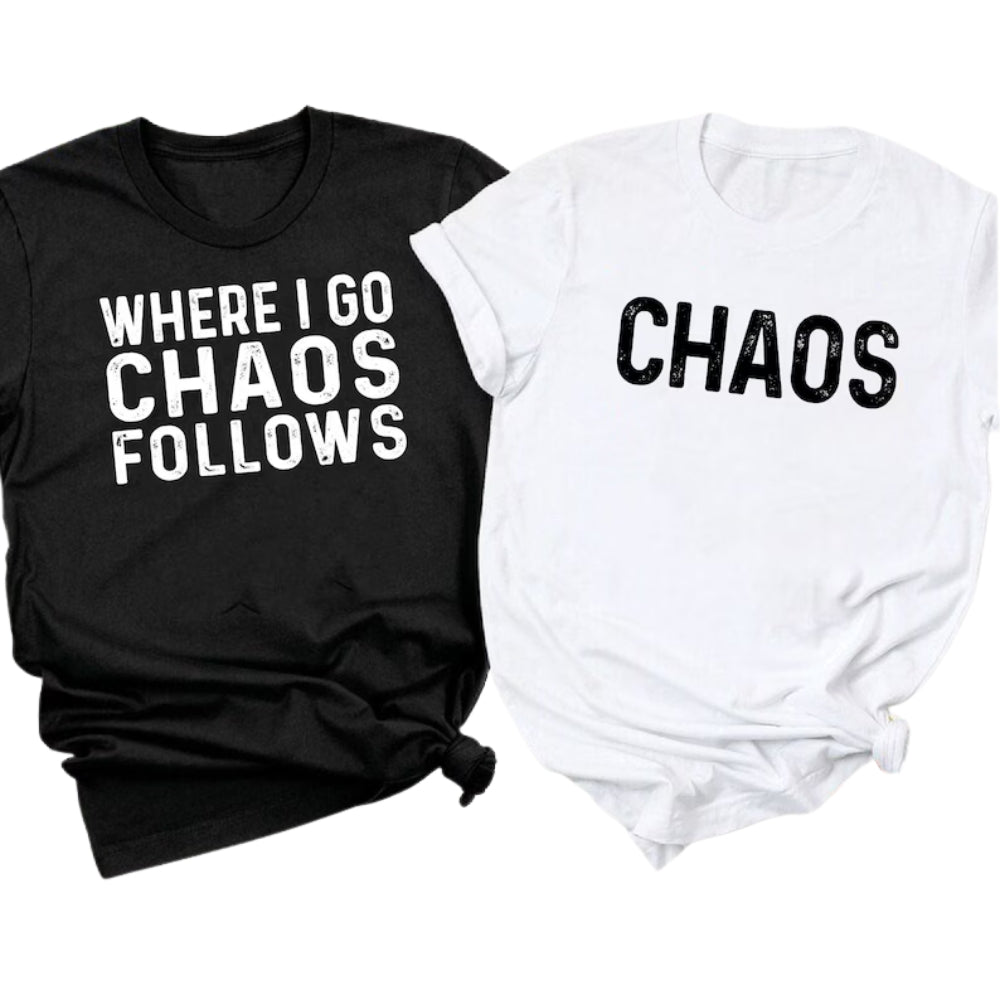 Where I Go Chaos Follows Matching Couple T Shirt, Funny Husband And Wife Matching Shirts ET0768