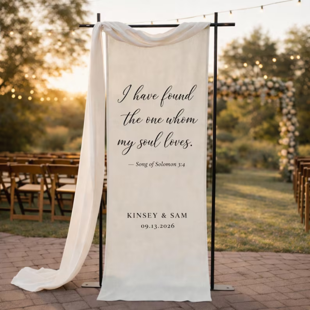 I Have Found The One Whom My Soul Loves Custom Wedding Fabric Welcome Banner, Custom Christian Wedding Welcome Sign WD0490