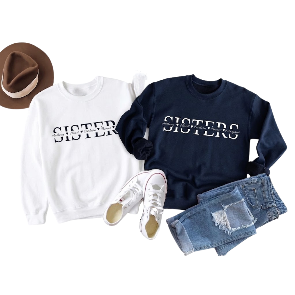 Personalized Sister Crew Sweatshirt With Name, Custom Sister Matching Sweatshirts ET1385