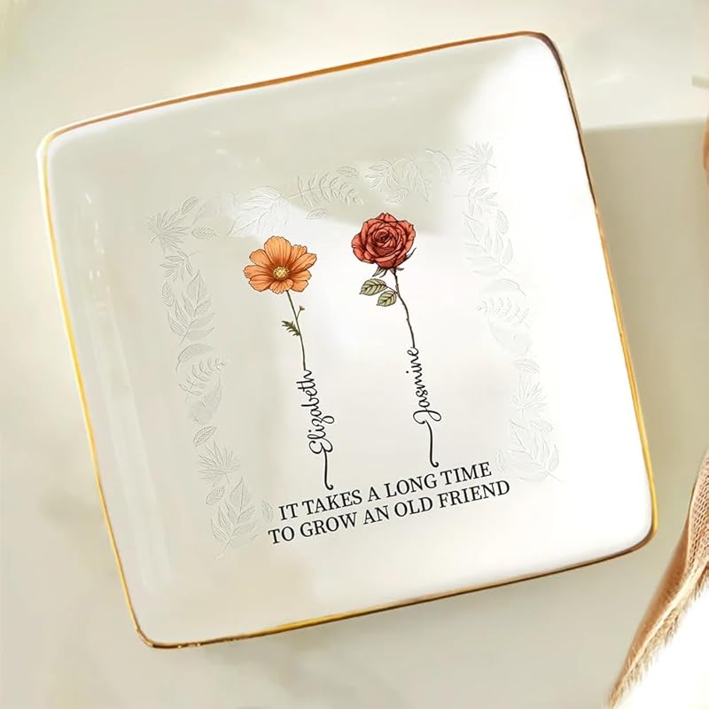 Birth Flower Grow An Old Friend Personalized Ring Dish, Custom Birth Month Flower Friend Jewelry Dish TD0007