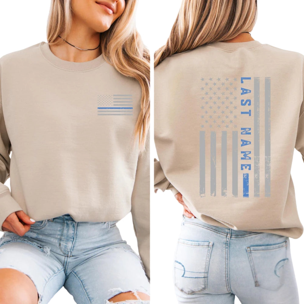 Custom Last Name American Flag Sweatshirt, Custom Police Sweatshirt 2D0661