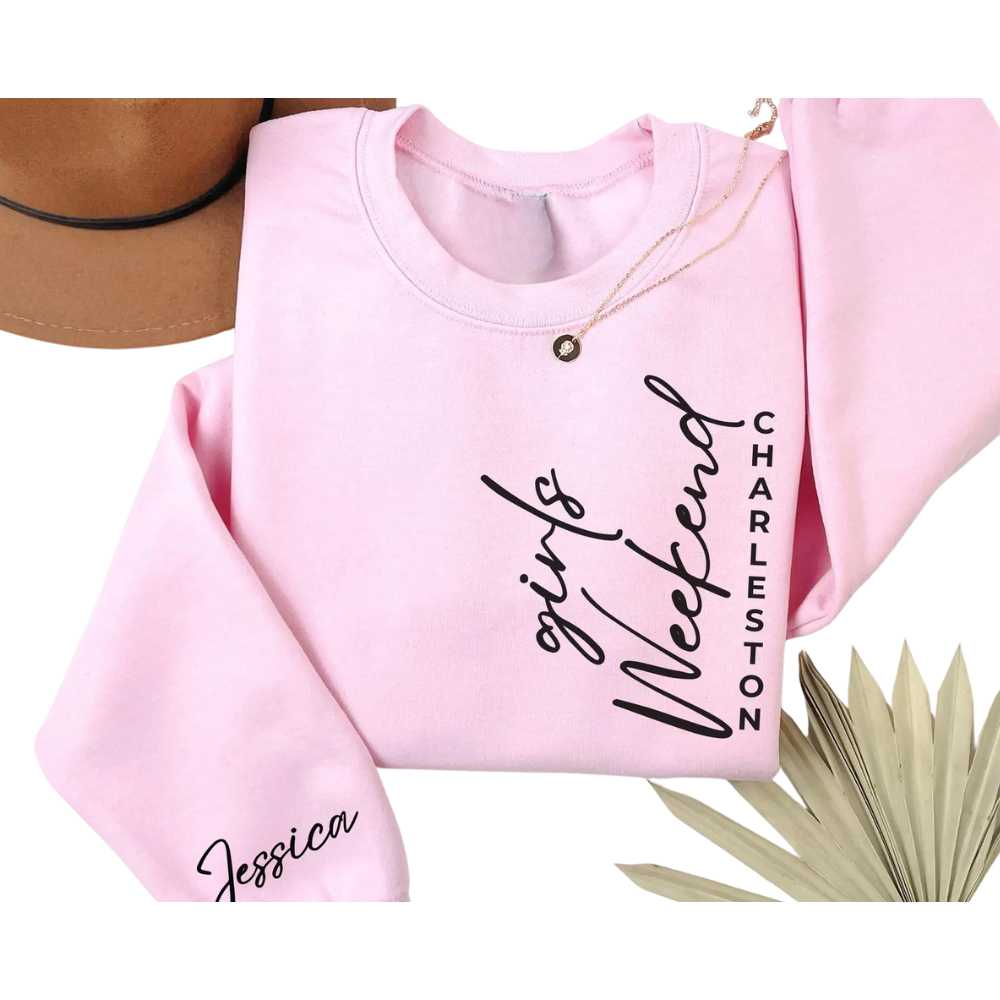 Custom Location Girls Weekend Matching Sweatshirts, Custom Girls Trip Sweatshirts ET1553