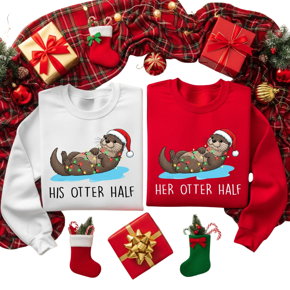 Her Otter Half His Otter Half Matching His Her Christmas Sweatshirt, Xmas Couple Sweatshirts ET1351