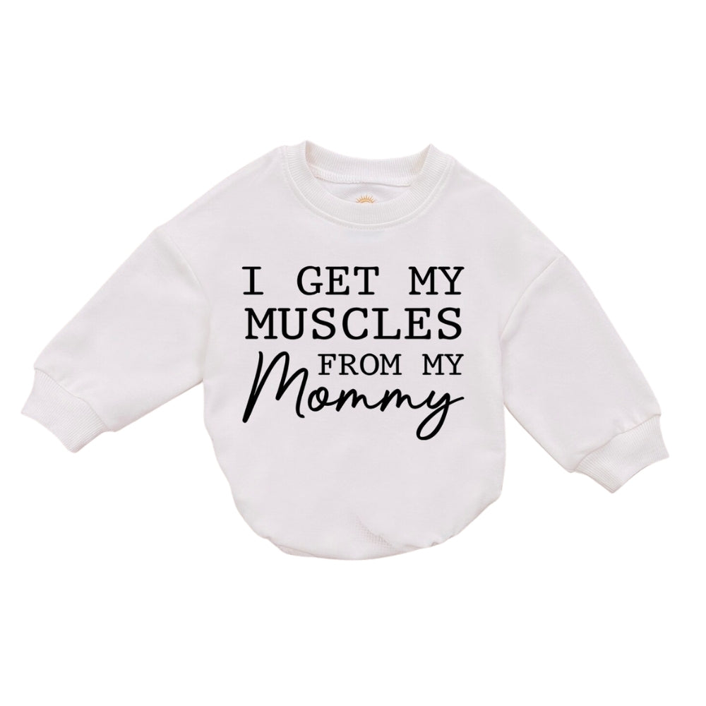 I Get My Muscles From My Mommy Baby Romper Sweatshirt, Gym Lover Baby Romper Sweatshirt BB0184