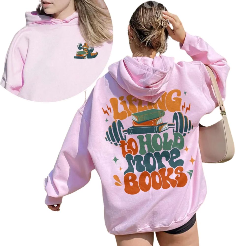 Lifting To Hold More Books Hoodie, Funny Bookish Workout Hoodie 2D0109