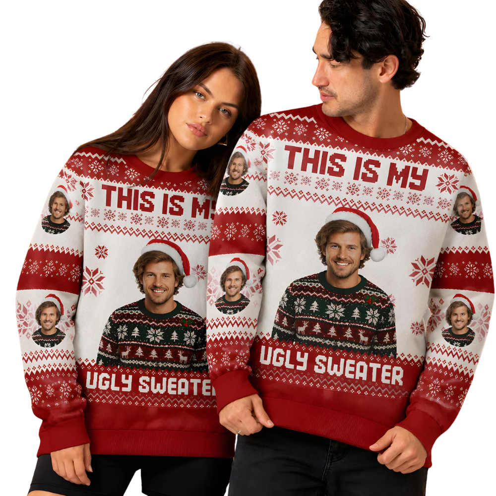 Custom Photo This Is My Ugly Sweater Xmas Sweatshirt, Custom Funny Christmas Sweatshirt 2D1279