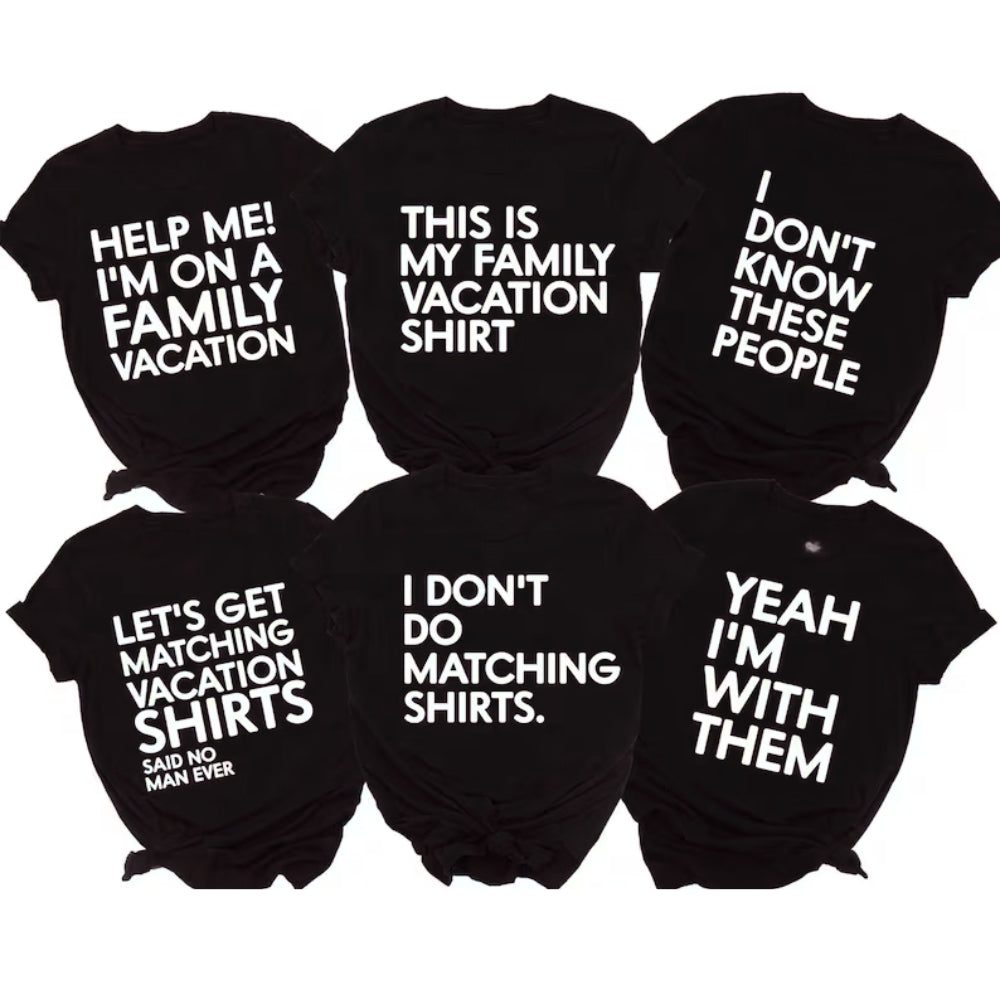 Matching Funny Family Vacation T Shirts, Matching Family Vacation Shirts Funny ET0078