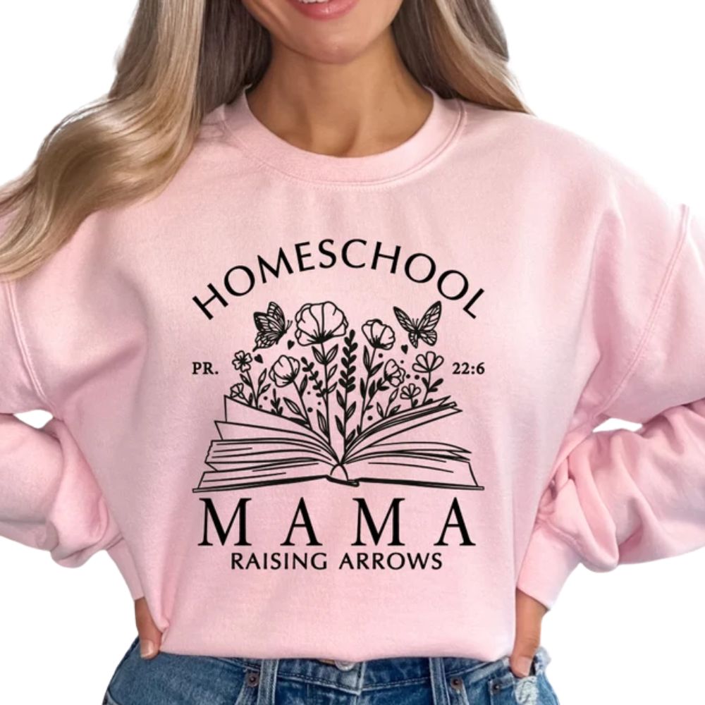Homeschool Mama Rasing Arrows Sweatshirt, Homeschool Mom Sweatshirt 2D0835
