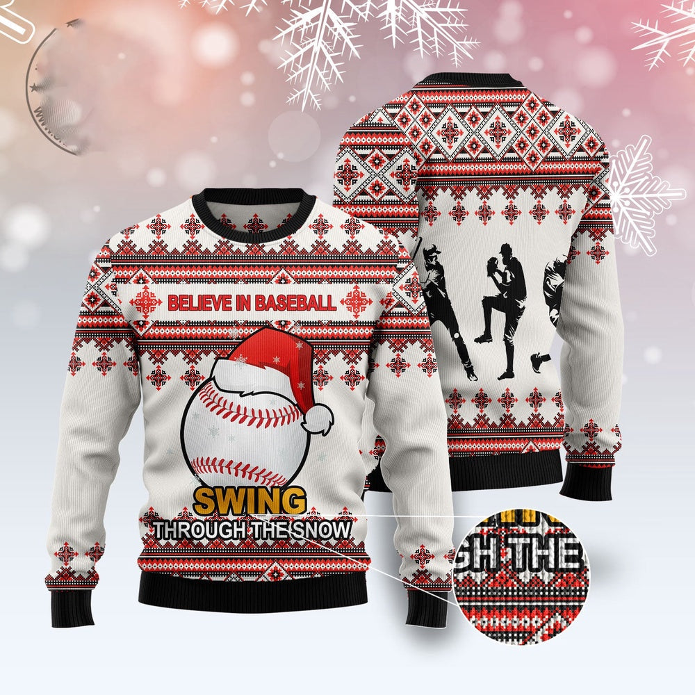 Believe In Baseball Swing Through The Snow Santa Hat Ugly Christmas Sweater, Baseball Funny Xmas Sweater USO0243