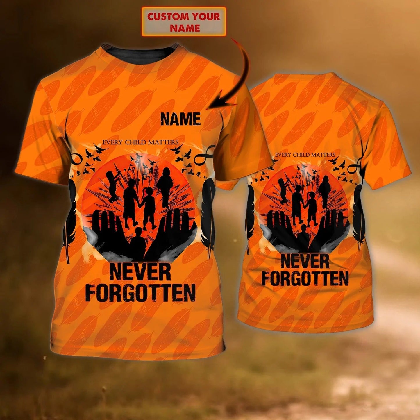 Personalized Every Child Matters Never Forgotten T Shirts Men Women Lasfour TO1358