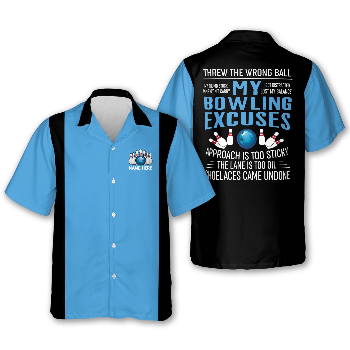 My Bowling Excuses Bowling Shirts HB0165