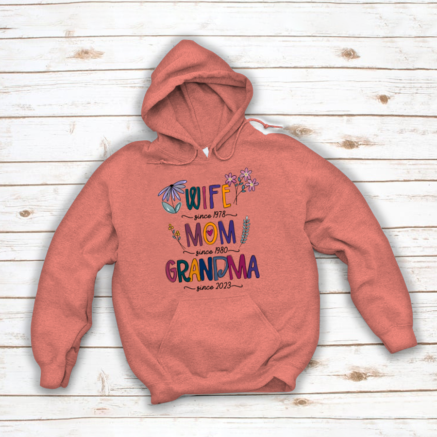 Wife Mom Grandma Since Year CTH01 Hoodie MI0757