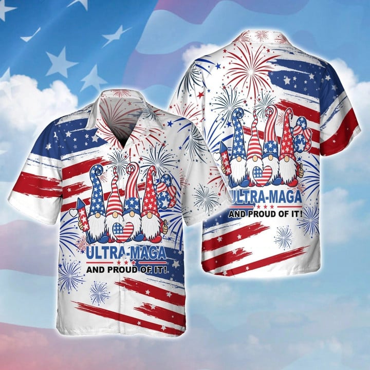 3d Full Print Ultra Maga And Proud Of It Hawaiian Shirt For Independence's Day, American Fourth Of Jul Gifts, Hawaiian Shirt For Men HO3557