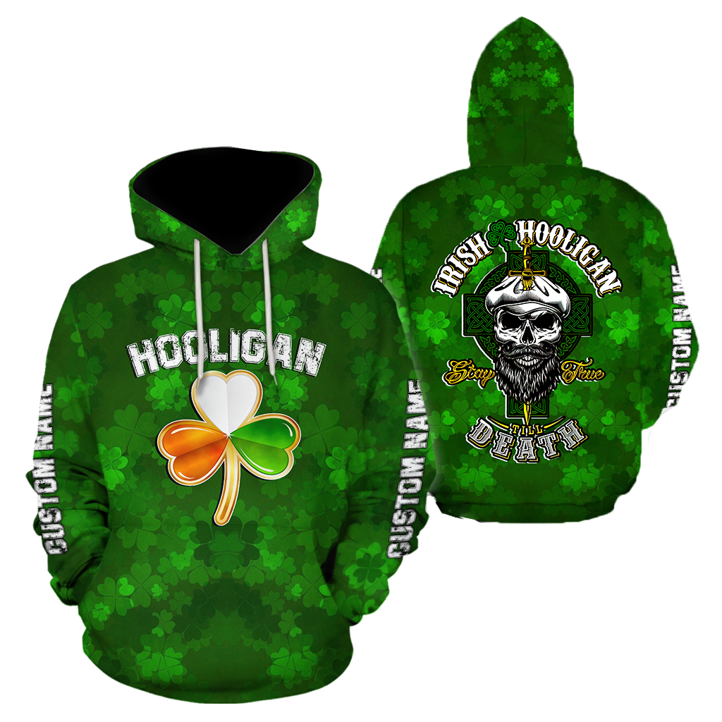 Personalized Hooligan Irish St Patrick Day Unisex Shirt, Irish Hooligan Stay True Till Death Hoodie For Men PO0277