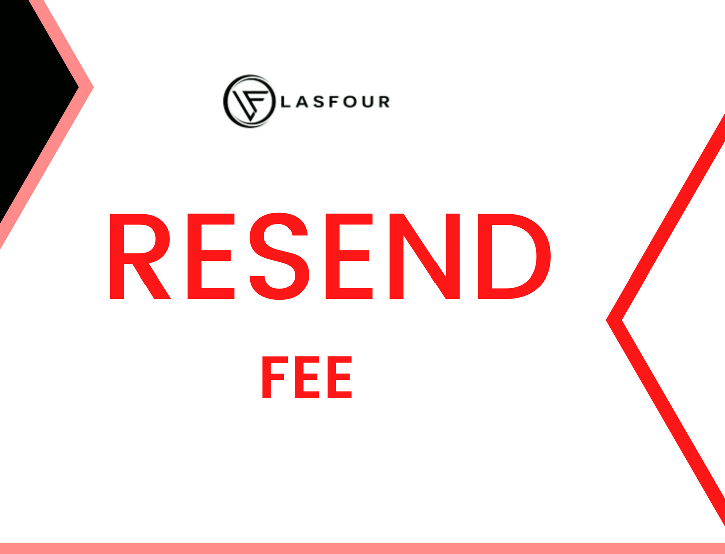 Resend Fee