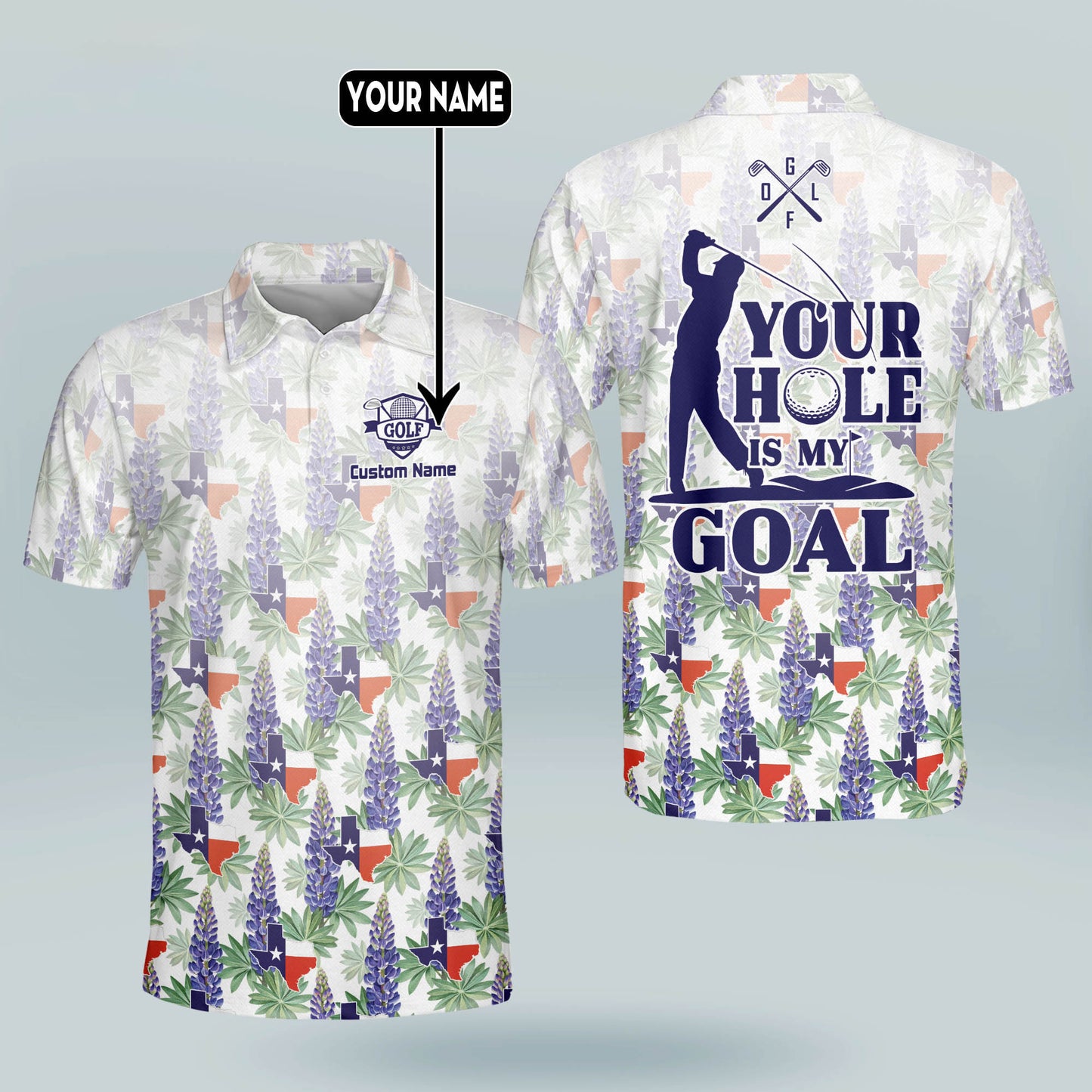 Your Hole Is My Goal Golf Polo Shirt GM0332