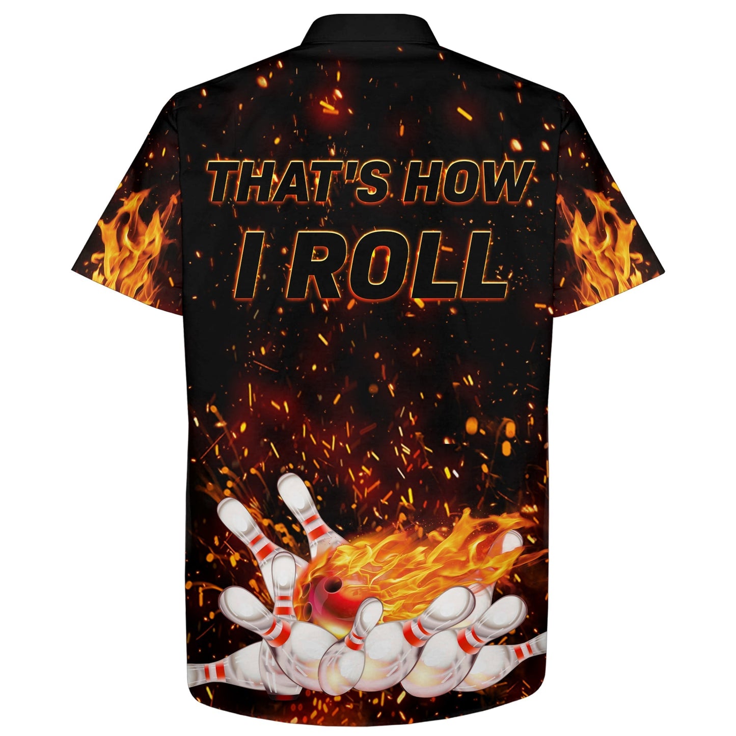 Flames Hawaiian Bowling Shirt for Men Women, That's How I Roll, Custom Name Fire Bowlers Jersey HO2789