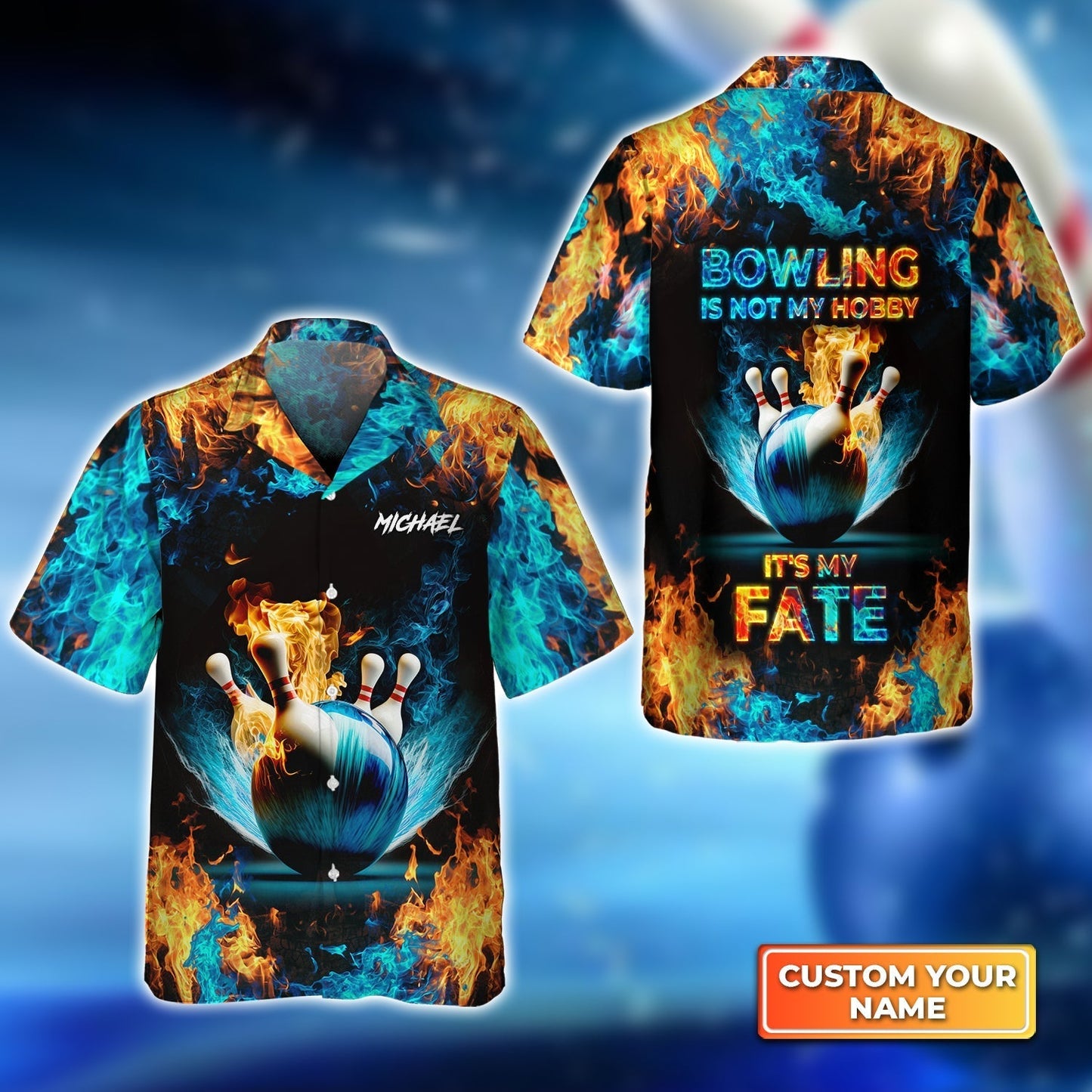 Blue Bowling Ball And Pins On Fire Bowling Is Not My Hobby It's My Fate Personalized Name 3D Hawaiian Shirt HO3156