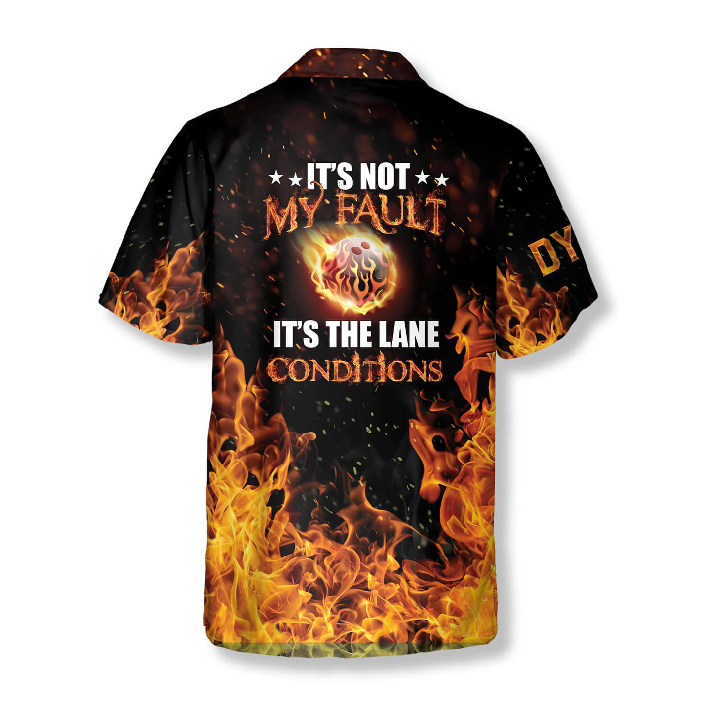 It’s Not My Fault It’s The Lane Conditions Custom Bowling Hawaiian Shirt, Bowling Fire Shirt HO4070