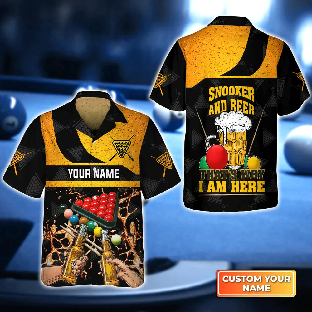 Snooker And Beer That's Why I'm Here Billiard 3D Hawaiian Shirt, Billiard team shirt, Billiard shirt for men and women HO3841
