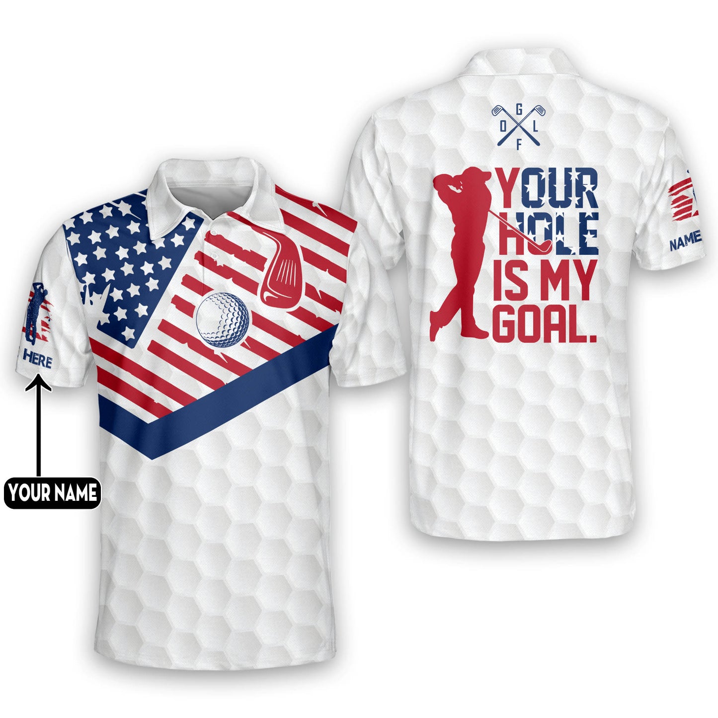 Your Hole Is My Goal Golf Polo Shirt GM0126
