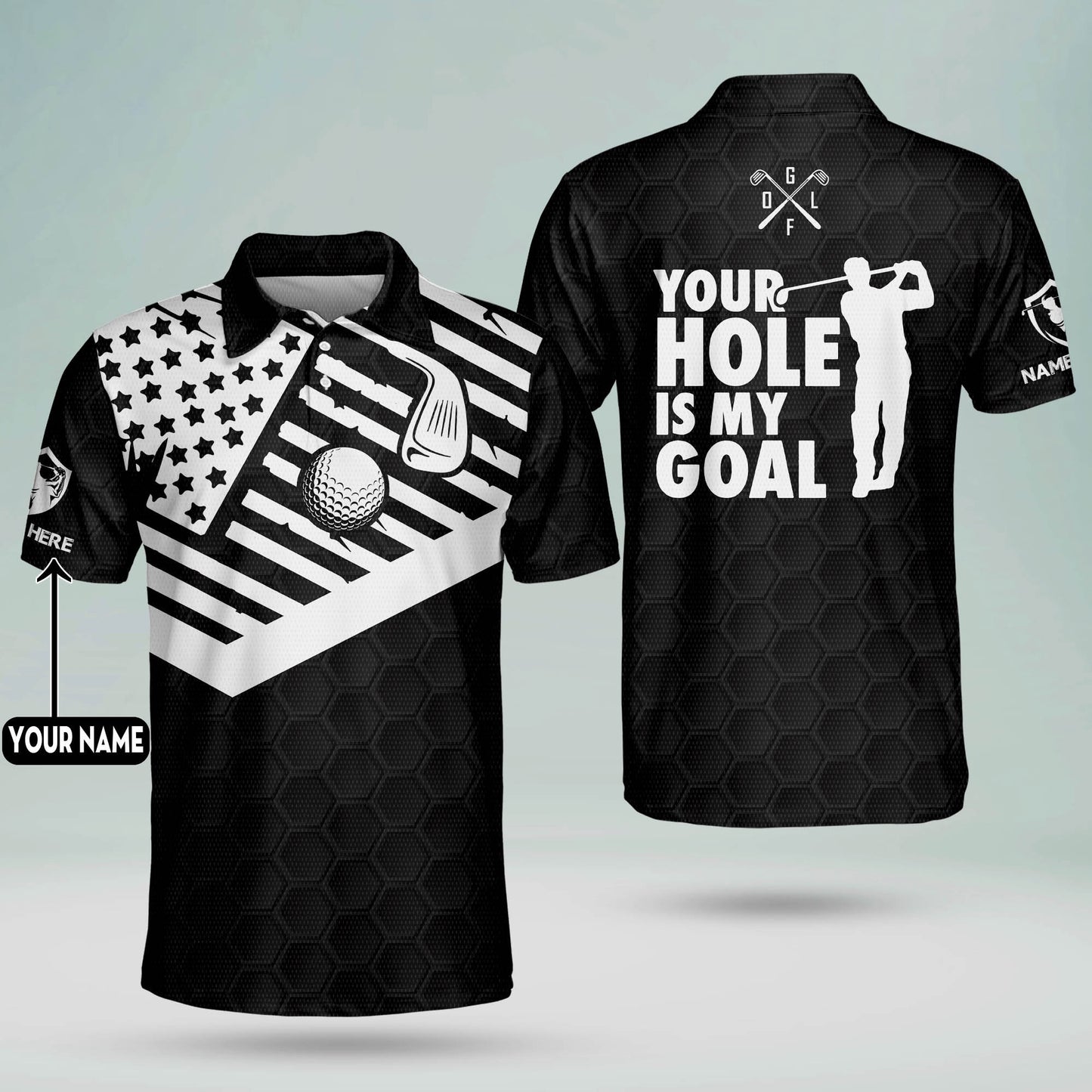 Your Hole Is My Goal Golf Polo Shirt GM0224