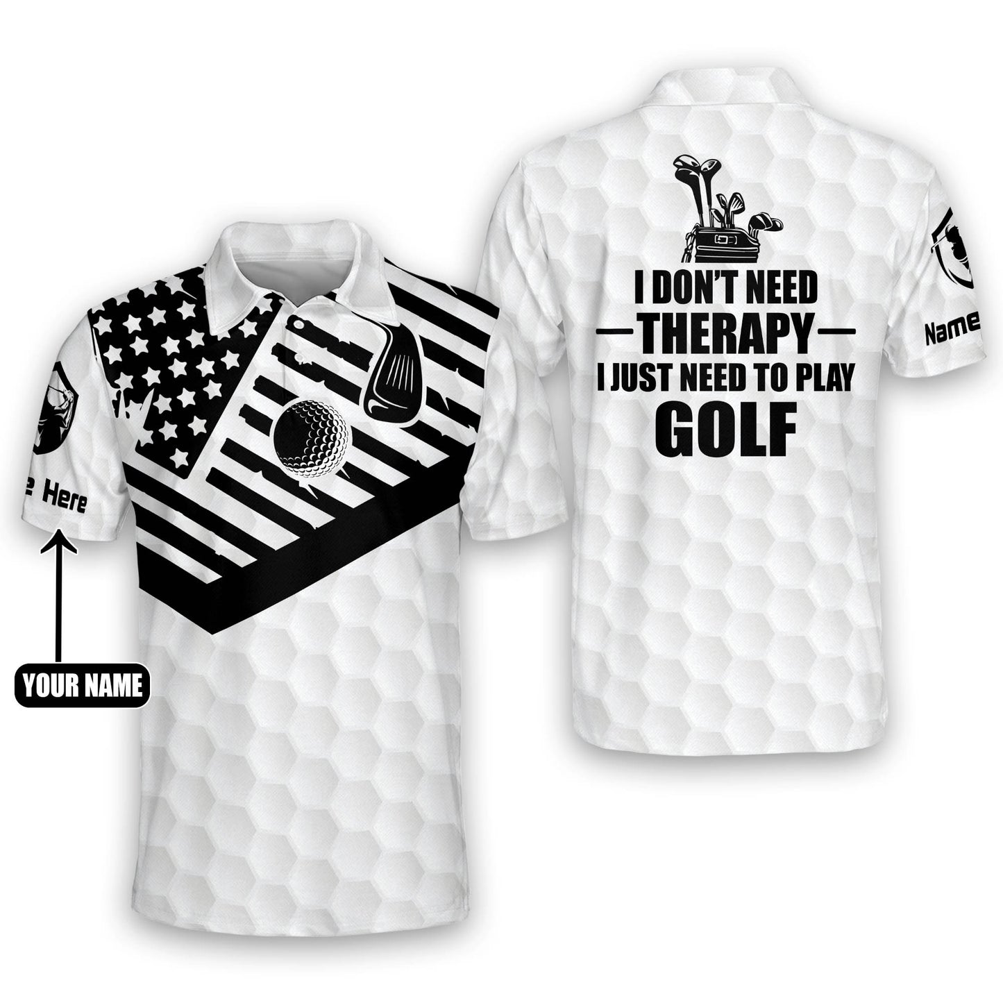 I Don't Need Therapy I Just Need To Play Golf Polo Shirt GM0067